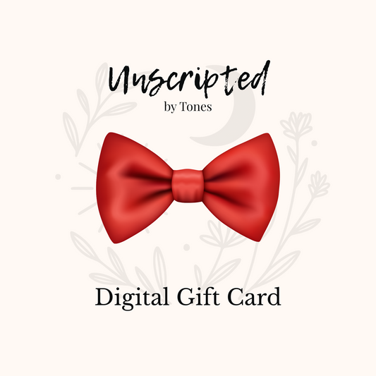 Gift Card - Unscripted by Tones